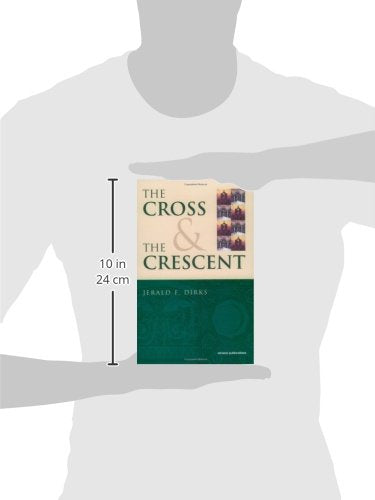 The Cross & The Crescent
