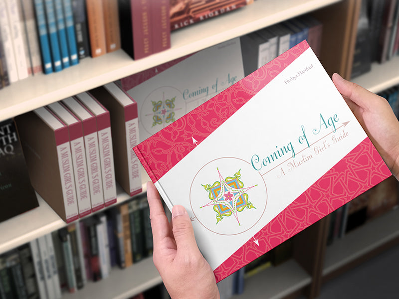 COMING OF AGE: A MUSLIM GIRL’S GUIDE