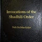 INVOCATIONS OF THE SHADHILI ORDER (AWRAD ENGLISH BOOK)