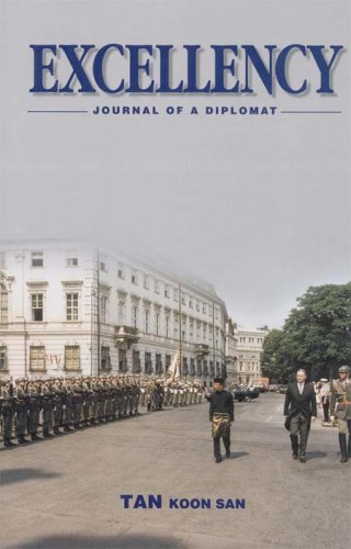Excellency: Journal of a Diplomat